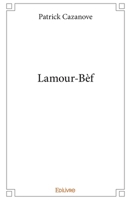 Lamour-Bèf (French Edition) 2414250097 Book Cover