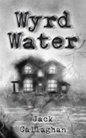Wyrd Water 1910779520 Book Cover