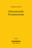 Informationelle Privatautonomie: Synchronisierung Von Datenschutz- Und Vertragsrecht (Jus Privatum, 264) 3161619056 Book Cover