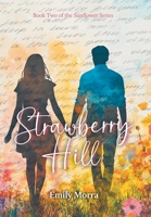 Strawberry Hill (Sunflower) 103835501X Book Cover