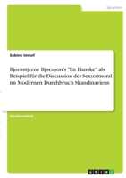Bj�rnstjerne Bj�rnson's En Hanske als Beispiel f�r die Diskussion der Sexualmoral im Modernen Durchbruch Skandinaviens 3346356507 Book Cover