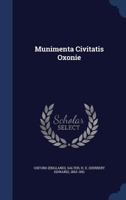 Munimenta Civitatis Oxonie 1340490072 Book Cover