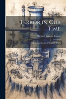 Terror in our Time; the Secret Service of Surprise Attack 1022223941 Book Cover