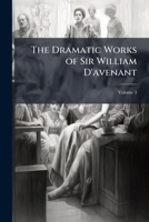 Dramatic Works: With Prefatory Memoir and Notes, Volume 3 114828138X Book Cover