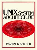 Unix System Architecture 0139498435 Book Cover