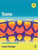 Teams: Learning Made Simple 0750684518 Book Cover