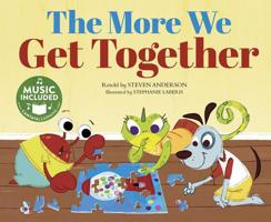 The More We Get Together 1632905426 Book Cover