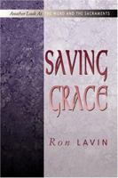 Saving Grace (Another Look at) 078802311X Book Cover