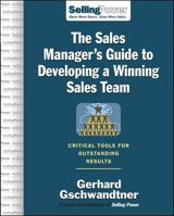 The Sales Manager's Guide to Developing A Winning Sales Team (Sellingpower Library) 0071475842 Book Cover