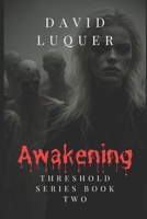 Awakening (Threshold) B0851MXWWZ Book Cover