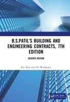 B.S.Patil's Building and Engineering Contracts, 7th Edition 0367133318 Book Cover