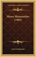 Moses Maimonides 1165467666 Book Cover