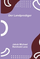 Der Landprediger 1480282073 Book Cover