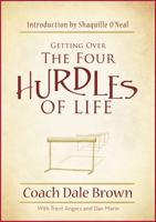 Getting Over the Four Hurdles of Life 0925417726 Book Cover