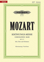 Missa in C K317 Coronation Mass (Vocal Score): For SATB Soli, Choir and Orchestra, Urtext B00006LU2D Book Cover