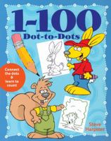 1-100 Dot-to-Dots 1402707142 Book Cover