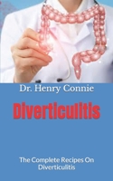 Diverticulitis: The Complete Recipes On Diverticulitis null Book Cover