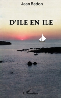 D'île en île (French Edition) 2747510212 Book Cover