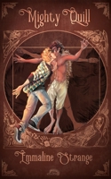 Mighty Quill B0B6XVTBB9 Book Cover