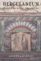 Herculaneum: Italy's Buried Treasure 0892361646 Book Cover