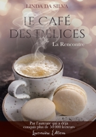 Le Café des Délices, tome 1 2925098460 Book Cover
