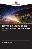 NOTES DE LECTURE EN SCIENCES PHYSIQUES- (I): SUR MATRIX 6206202674 Book Cover
