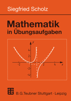 Mathematik in Übungsaufgaben. 3519002566 Book Cover