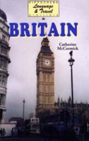 Language and Travel Guide to Britain 0781802903 Book Cover