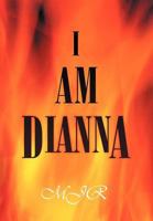 I Am Dianna 1475935587 Book Cover