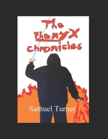 The Phenyx Chronicles 1521844968 Book Cover