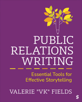 Public Relations Writing: Essential Tools for Effective Storytelling 1071856464 Book Cover