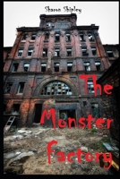 The Monster Factory 149041519X Book Cover