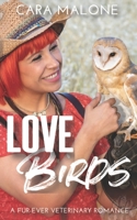 Lovebirds B08WSFVBTQ Book Cover