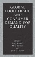 Global Food Trade and Consumer Demand for Quality 1441933794 Book Cover