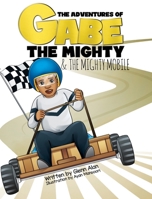 The Mighty Mobile B093B7T5KM Book Cover