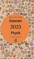 All-In-One Kalender 2023 Physik: Color Edition Geschenkidee fr Physiker 3966379848 Book Cover