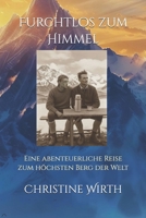 Furchtlos Zum Himmel 1480130222 Book Cover