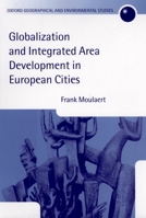 Globalization and Integrated Area Development in European Cities 0199241139 Book Cover