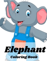 Elephant Coloring Book: Easy Activity Book for kids B09328MF5T Book Cover
