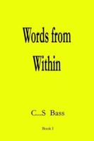 Words from Within 1411608682 Book Cover
