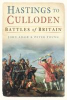 Hastings to Culloden 0752454315 Book Cover