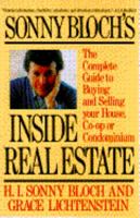 Inside Real Estate: The Complete Guide to Buying and Selling Your Home, Co-Op or Condominium 1555840302 Book Cover