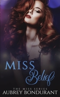Miss Belief B08KQZTWC1 Book Cover