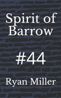 Spirit of Barrow 1983725153 Book Cover