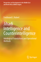 Jihadi Intelligence and Counterintelligence: Ideological Foundations and Operational Methods 3031247469 Book Cover