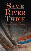 Same River Twice 1509221174 Book Cover