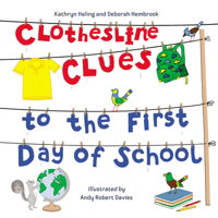 Clothesline Clues to the First Day of School 1580898246 Book Cover