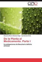 de La Planta Al Medicamento. Parte I 3847365193 Book Cover