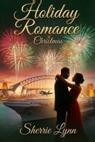 Holiday Romance: Christmas In Australia B0HJ8SVDBD Book Cover