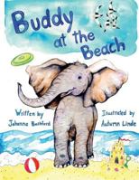 Buddy at the Beach 1977850049 Book Cover